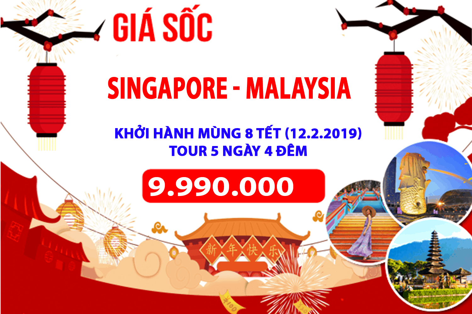 Tour Singapore Malaysia Tết 2019